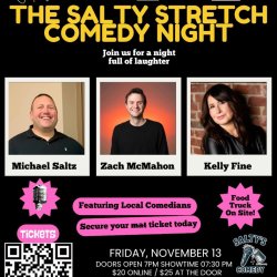 The Salty Stretch Comedy Night
