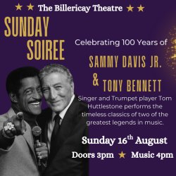 Sunday Soiree Sammy Davis JR. & Tony Bennett Tribute