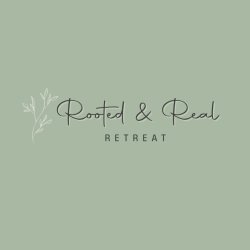 Rooted & Real Retreat