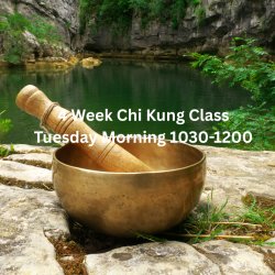 Tuesday Morning Chi Kung
