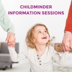 Childminding Information Session