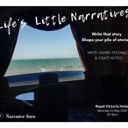 Life's Little Narratives - St Leonards