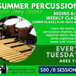 SUMMER PERCUSSION (Ages 7-8) TUESDAYS