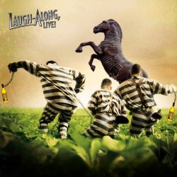 O Brother, Where Art Thou?: Laugh-Along, Live!