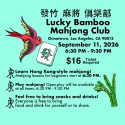 Learn Hong Kong-style Mahjong for Beginners - Los Angeles, Chinatown