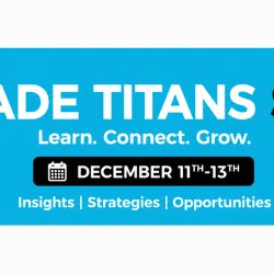 Trade Titans Summit