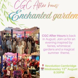 CGC After Hours: Enchanted Garden 🧚 ✨