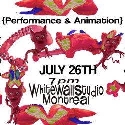 BIRTH 8 (animation & performance night): July 26th