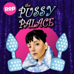 The Pussy Palace: unofficial Lily Allen afters (FRIDAY 19th JUNE) // Cruz 101, Manchester