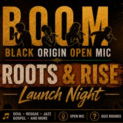 B.O.O.M! Launch Night - Roots & Rise 1st Oct