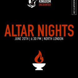 ALTAR NIGHTS | KINGDOM ENCOUNTER