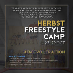 AIRPARC ZILLERTAL : 3 TAGE FREESTYLE CAMP 27-29 OCTOBER / Start + Ende : AIRPARC KABOOOM (9.45-14.00h)