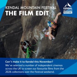 Kendal Mountain Festival: The Film Edit