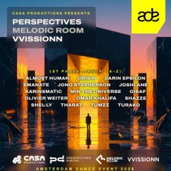 Perspectives x Melodic Room x VVISSIONN ADE Showcase