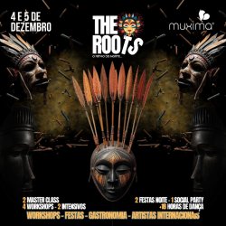THE ROOTS — 4 & 5 Dezembro