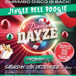 Disco Dayze’s Jingle Bell Boogie - Saturday 12th December