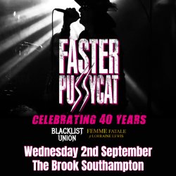 Faster Pussycat - Southampton
