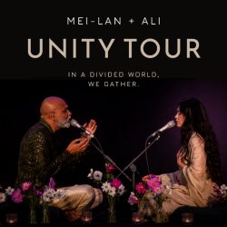 MEI-LAN & ALI – UNITY TOUR