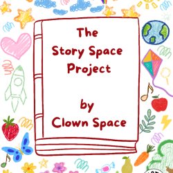 The Story Space with Clown Space at  Tang Hall Explore