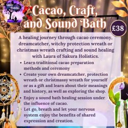 Cacao, Dream Catcher or Protection Wreath Craft Workshop and Sound Bath