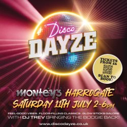 Disco Dayze Saturday 11th July