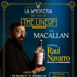 The Lineup with The Macallan, Hosted by Raul Navarro