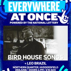 Everywhere At Once: Animal Tracks 2: Bird House Songs + Leo Brazil