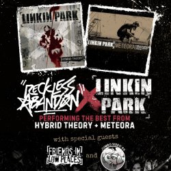 Reckless Abandon presents:  The best of Hybrid Theory & Meteoria