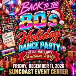 BACK TO THE 80’s HOLIDAY DANCE PARTY