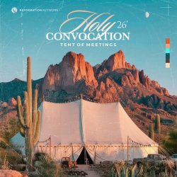 Holy Convocation '26 - Tent Of Meeting