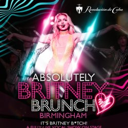 ABSOLUTELY BRITNEY BOTTOMLESS BRUNCH SHOW BIRMINGHAM