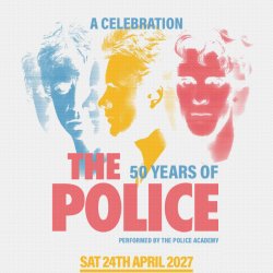 A 50th anniversary celebration of The Police