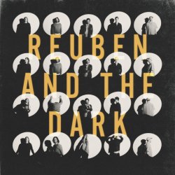 Reuben And The Dark