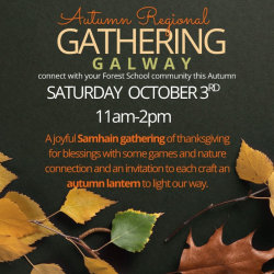 Galway/Mayo/Roscommon Region- Autumn Gathering 2026