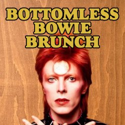 Bottomless Bowie Brunch