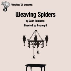 Weaving Spiders — Zach Robinson — Rhino Fest 2026