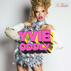 Drag Race: Yvie Oddly