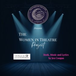 Women in Theatre Project - World Premier