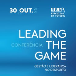 Leading the Game | Gestão e Liderança no Desporto