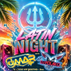 Latin Night with DJ Mar & Polako