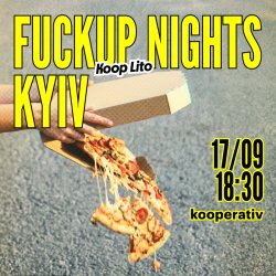 Fuckup Nights Kyiv Vol. XIV