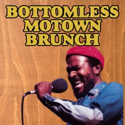 Bottomless Motown Brunch