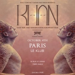 KHAN (AU) - 'That Fair and Warlike Form' European Tour - Paris w/ Skin Thief (AU) & Homecoming