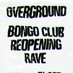 OVERGROUND (AUTUMN RE-OPENING NIGHT RAVE)
