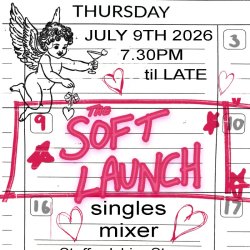 STST Lates | The Soft Launch | Singles Mixer