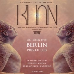 KHAN (AU) - 'That Fair and Warlike Form' European Tour - Berlin w/ Skin Thief (AU)