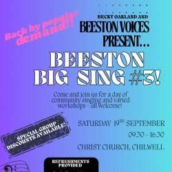 Beeston Big Sing #3!