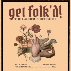 Get Folk'd! Presents - Ollie Dixon (w/support from Callum Kenworthy) Live @ The Ladder Redruth