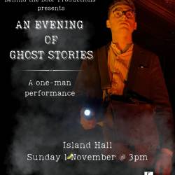 An Evening of Ghost Stories at Island Hall
