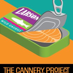 The Cannery Project - ASL Interpreted